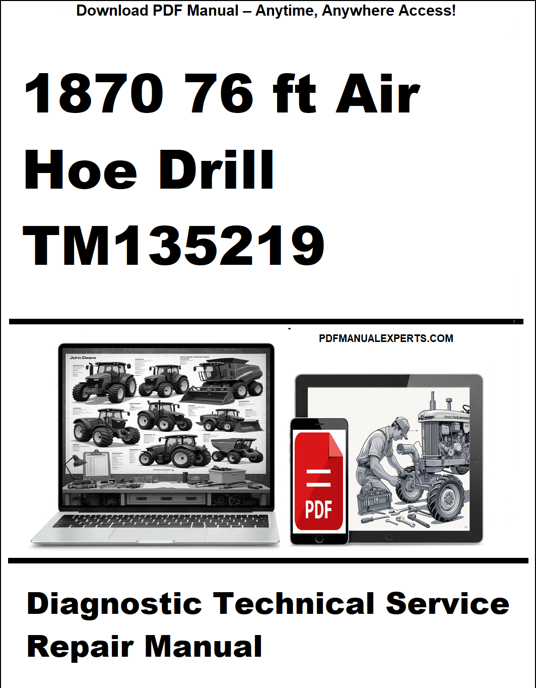 Advertisement for a diagnostic technical service repair manual for a 1870 76 ft Air Hoe Drill TM135219 on a white background.