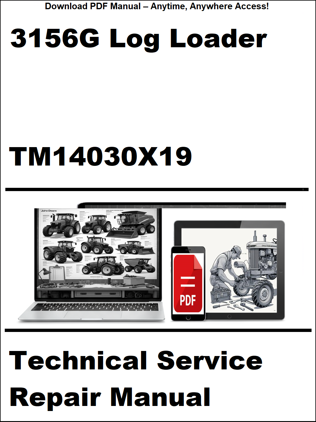 Technical service repair manual for a 3156G log loader with a laptop and toolbox graphic on a white background.