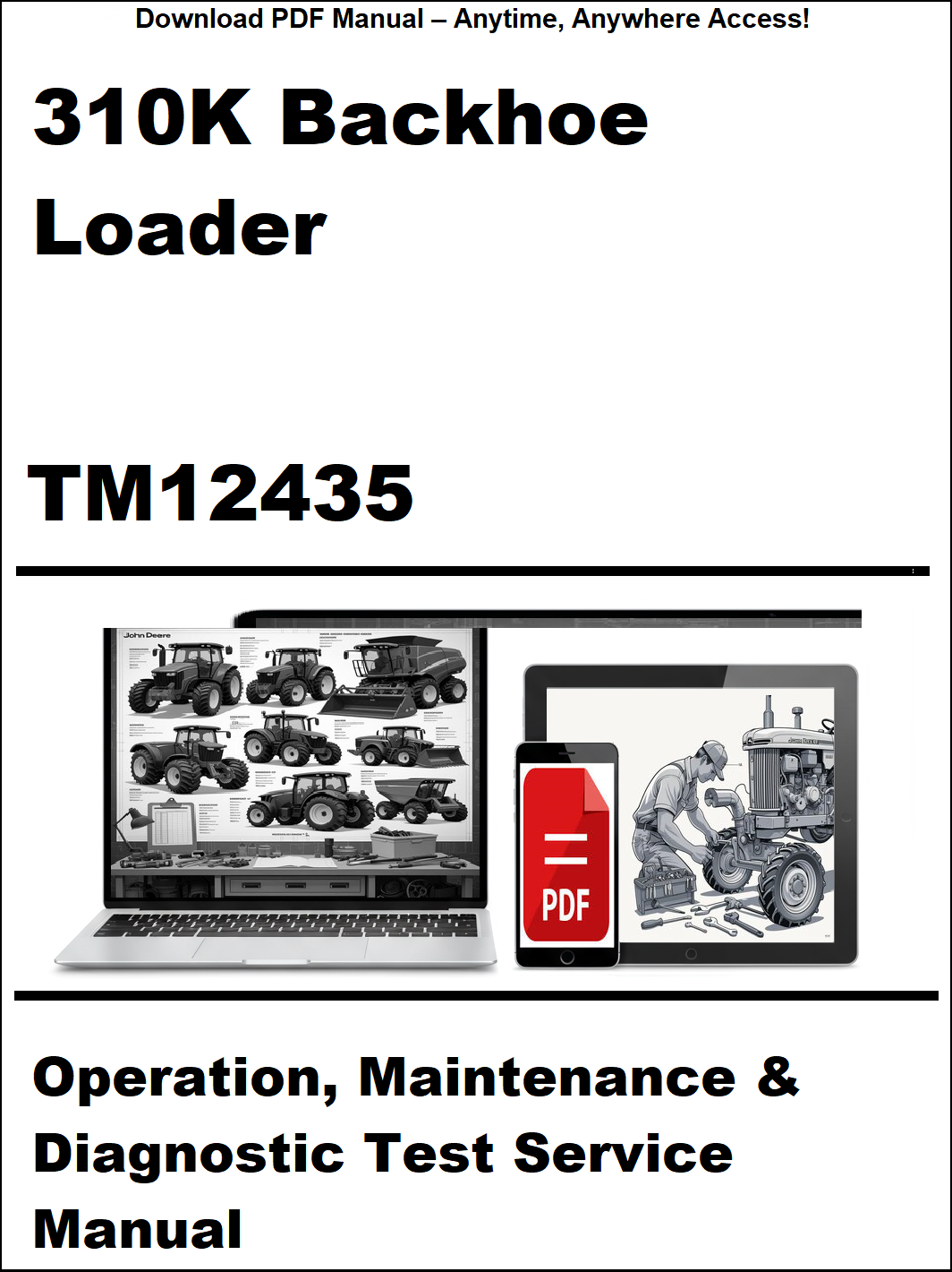 Manual cover for 310K Backhoe Loader TM12435 with images of a laptop and tractor on a white background.