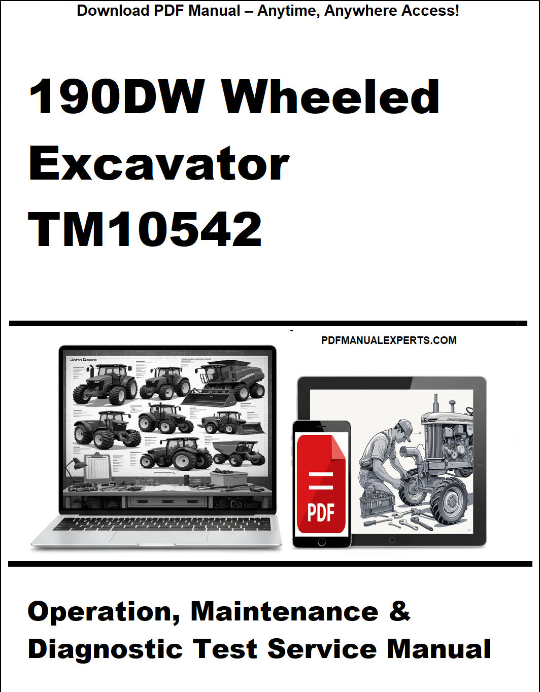 Cover of a manual for 190DW Wheeled Excavator TM10542 with text and images of an excavator and diagnostic tools.