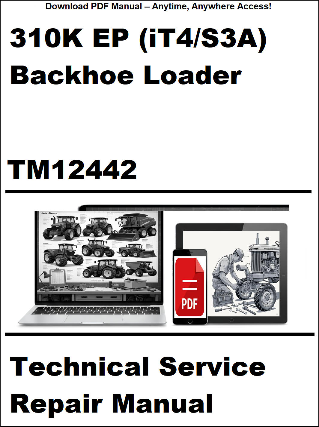 Technical service repair manual for 310K EP (iT4/S3A) Backhoe Loader with a laptop and toolbox graphic on a white background.