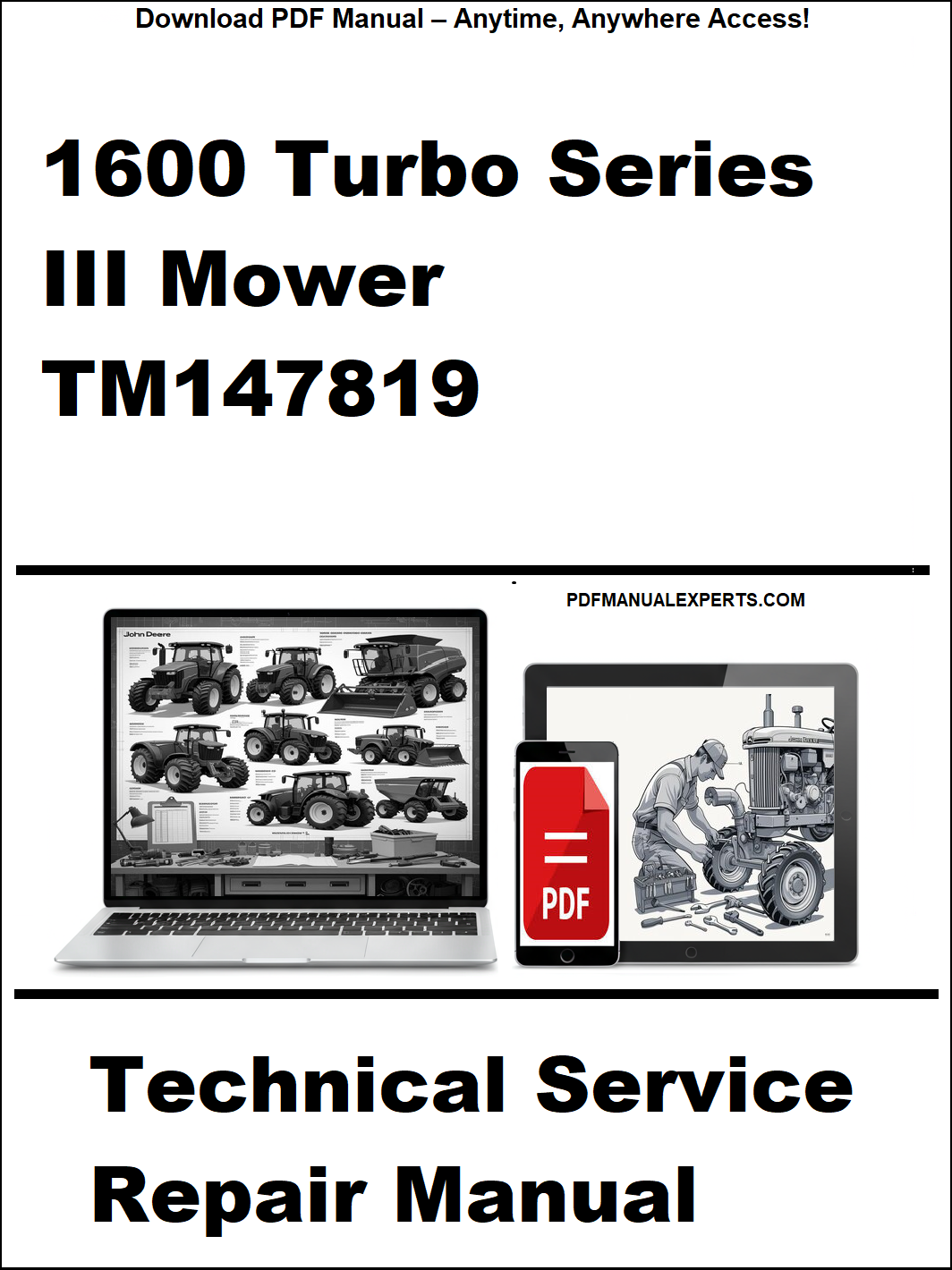 John Deere 1600 Turbo Series III Mower Technical Service Repair Manual