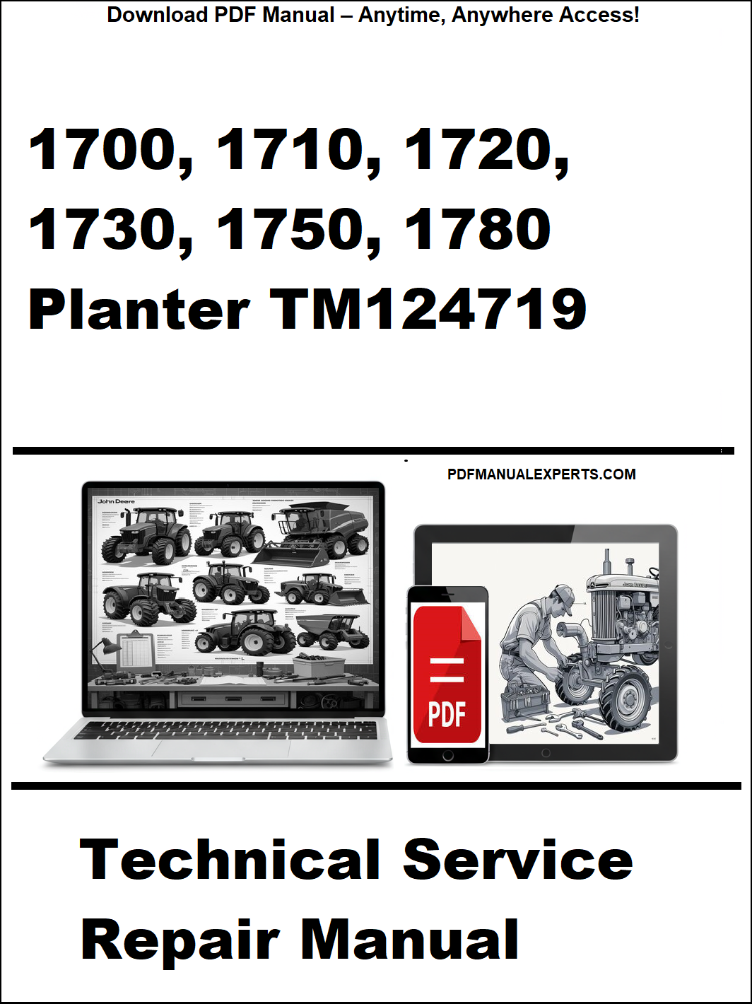 Technical service repair manual for John Deere planter models 1700-1780 with laptop and toolbox graphic.