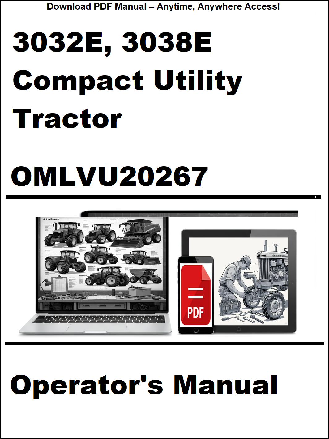 Operator's manual for 3032E and 3038E compact utility tractors on a white background