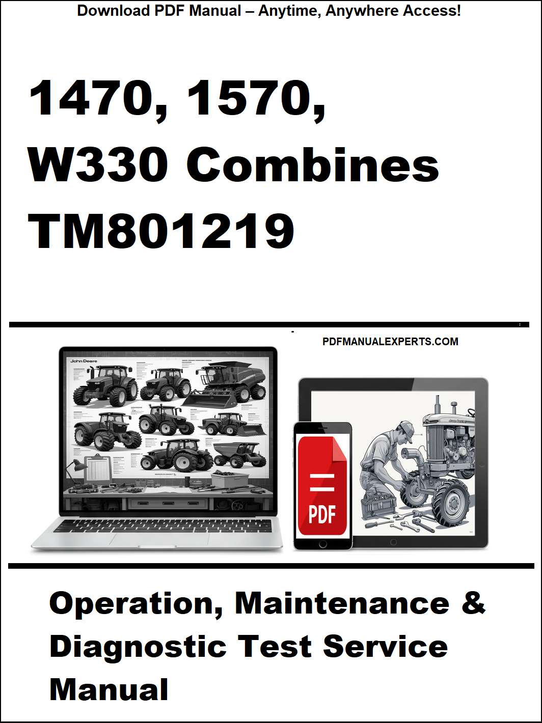 Manual cover for John Deere 1470, 1570, W330 combines with a laptop and smartphone icon.