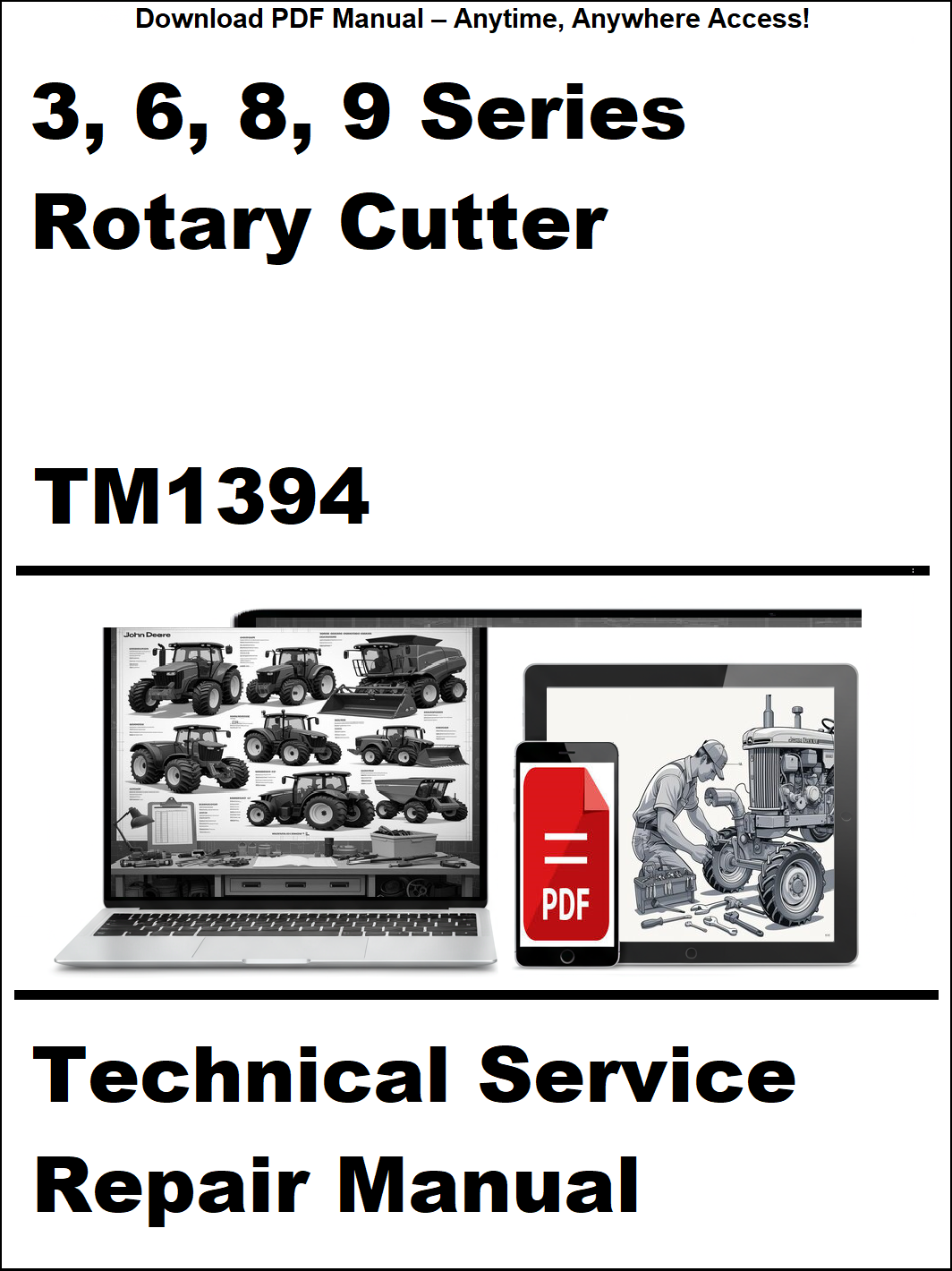 Technical service repair manual for 3, 6, 8, 9 Series Rotary Cutter TM1394 on a white background