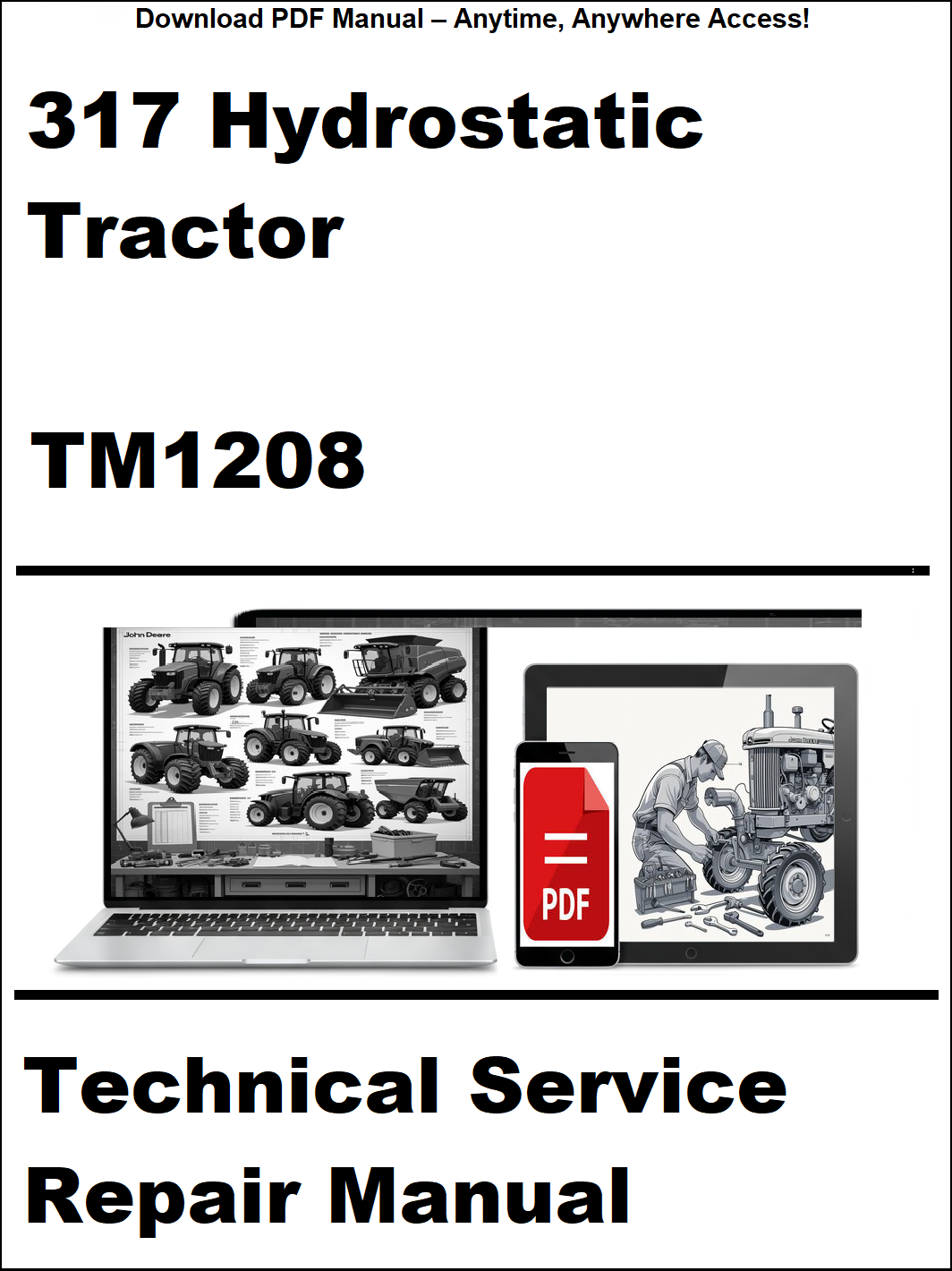 Technical service repair manual for 317 Hydrostatic Tractor TM1208 on a white background