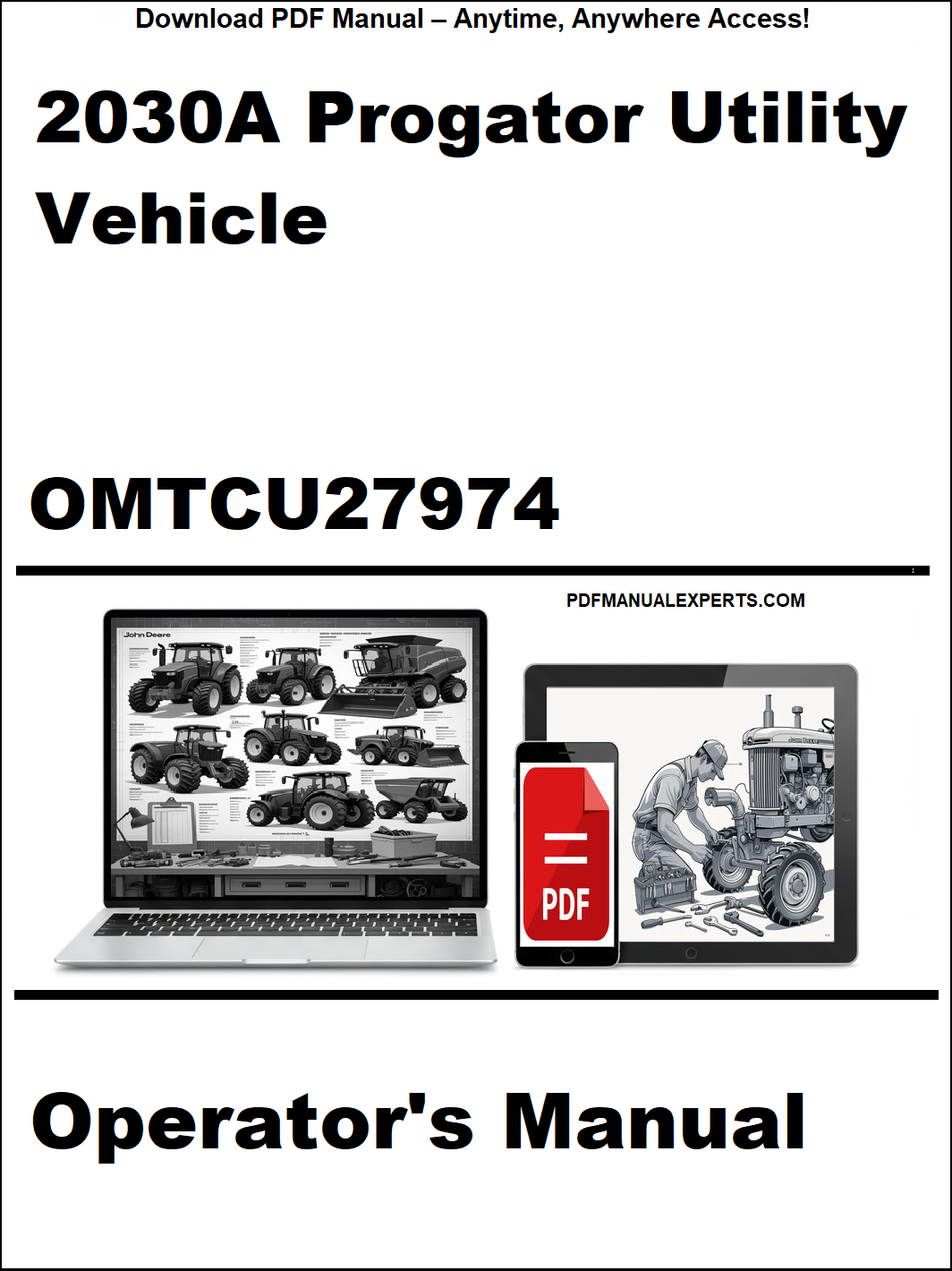 Operator's manual for 2030A Progator Utility Vehicle with a laptop and toolbox graphic on a white background.