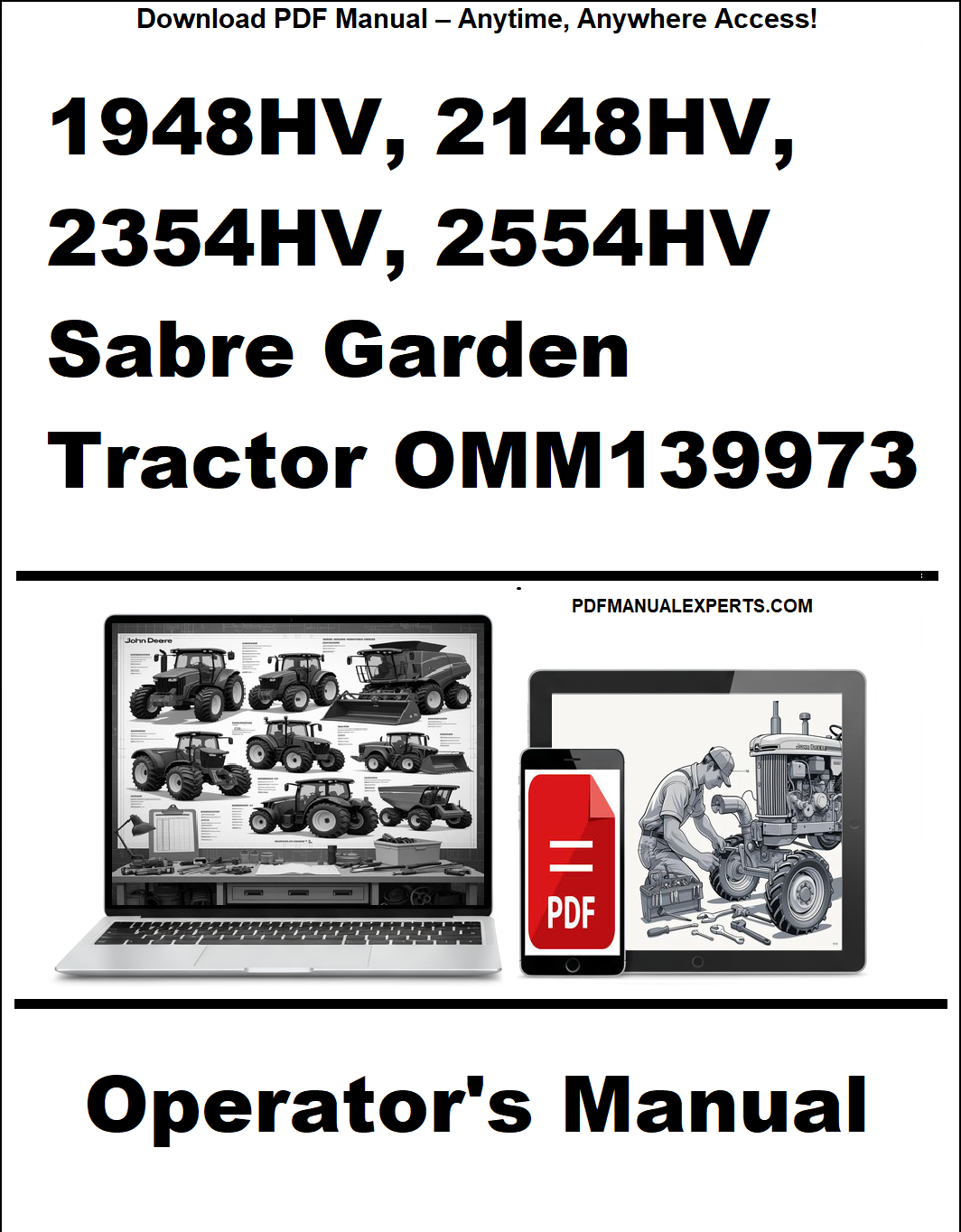 Cover of a manual for 1948HV, 2148HV, 2354HV, 2554HV Sabre Garden Tractor OMM139973 with laptop and tractor illustrations.
