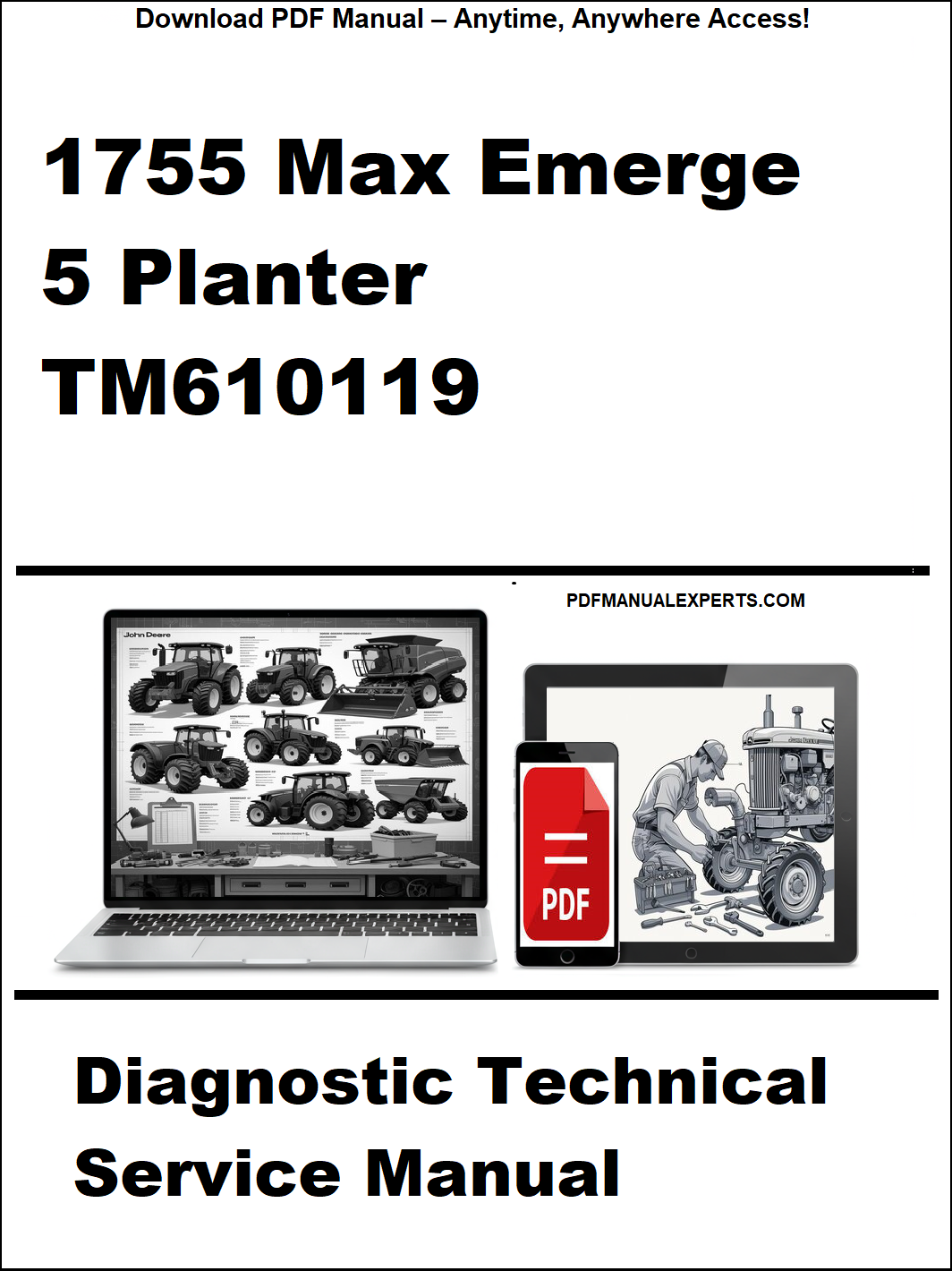 Advertisement for a diagnostic technical service manual for a 1755 Max Emerge 5 Planter, featuring a laptop and smartphone with a tractor image.