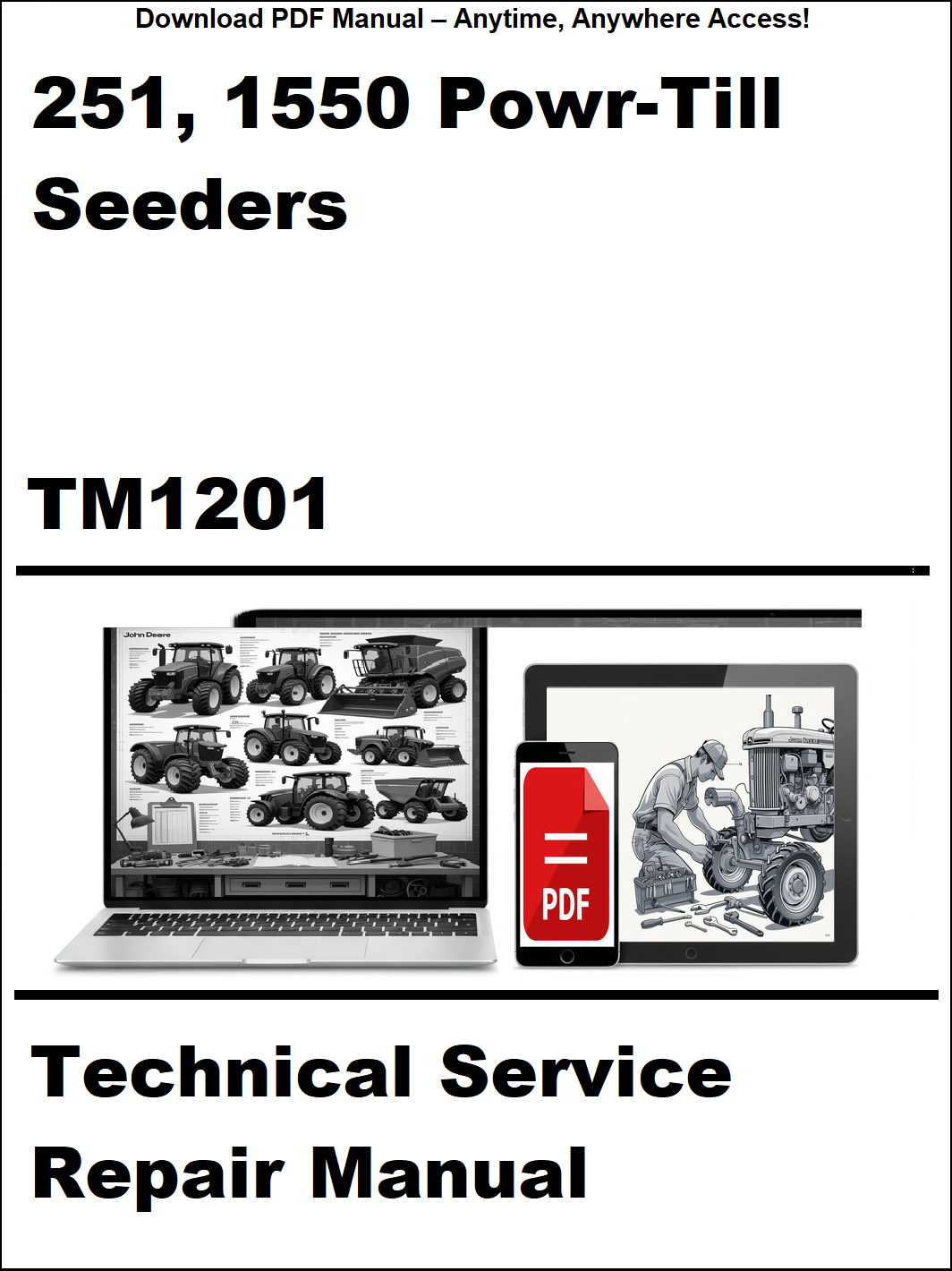 Cover of a technical service repair manual for 251 and 1550 Powr-Till seeders with a laptop and smartphone icon.