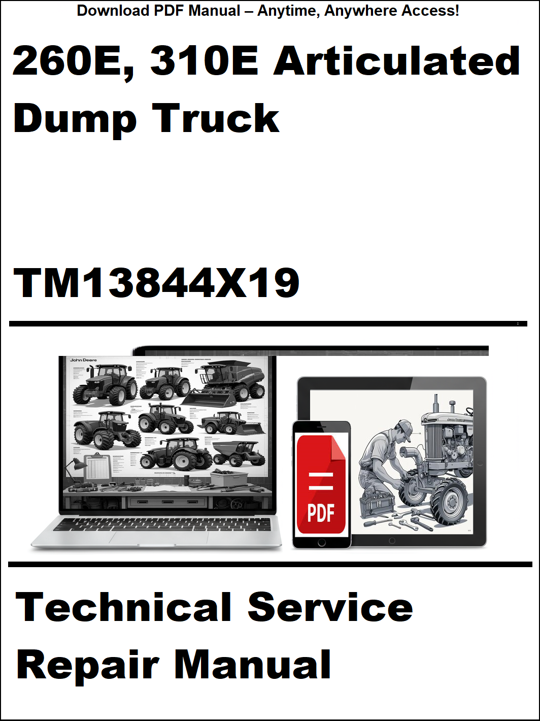 Technical service repair manual for 260E, 310E articulated dump truck with digital device and laptop illustration.