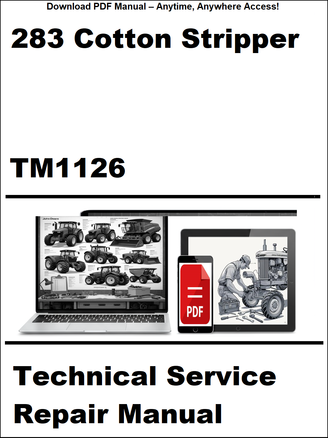 John Deere 283 Cotton Stripper Technical Service Repair Manual
