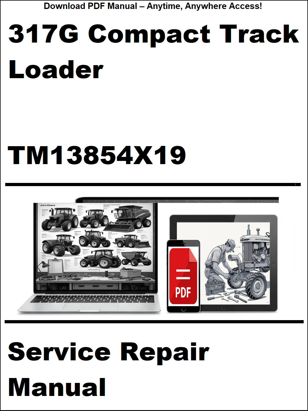 Service repair manual cover for 317G Compact Track Loader with laptop and toolbox graphics.
