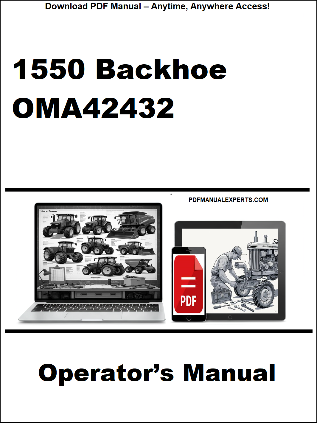Operator's manual for 1550 Backhoe OMA42432 with laptop and toolbox graphic on a white background