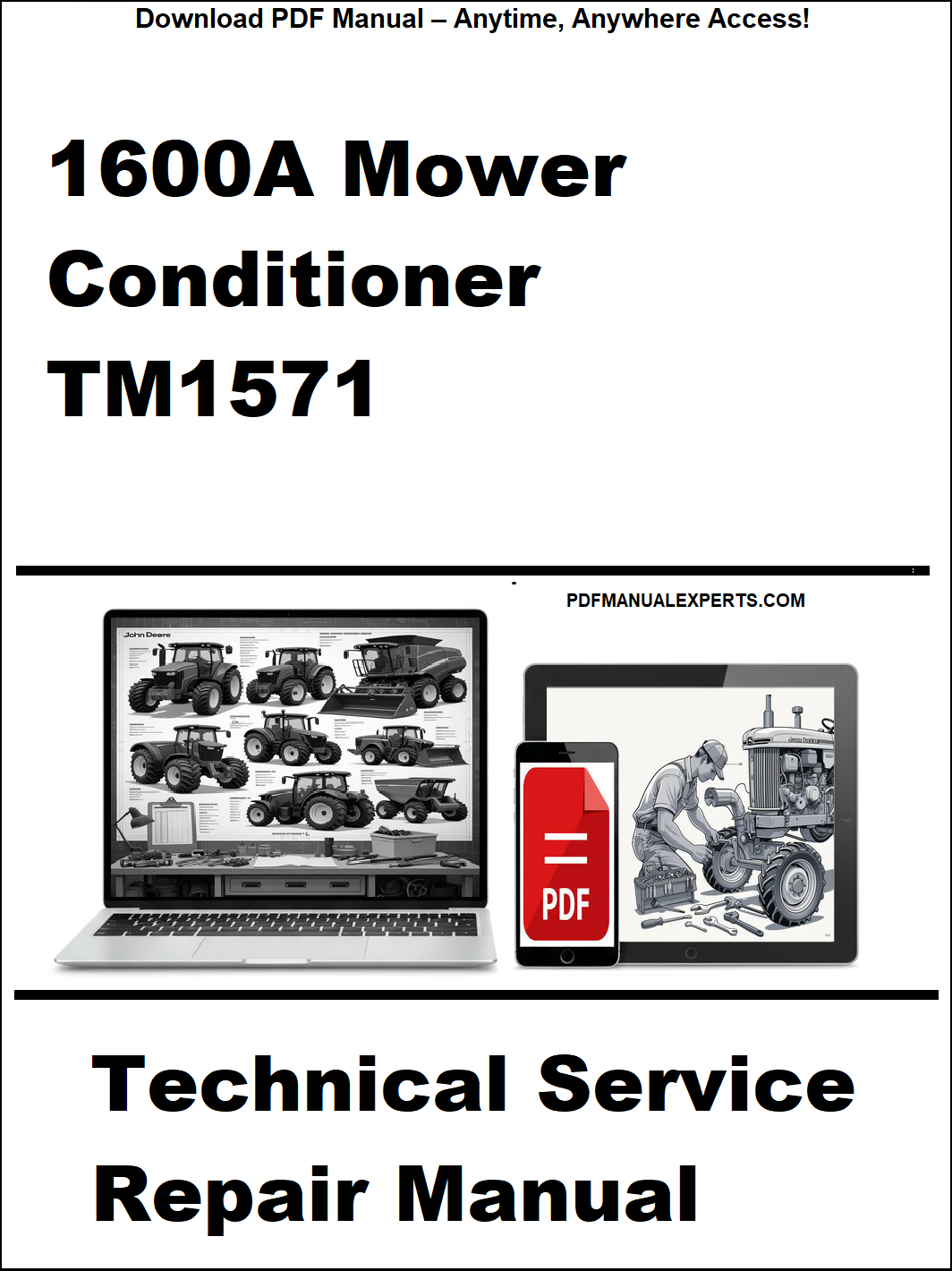 Technical service repair manual for 1600A Mower Conditioner TM1571 on a white background
