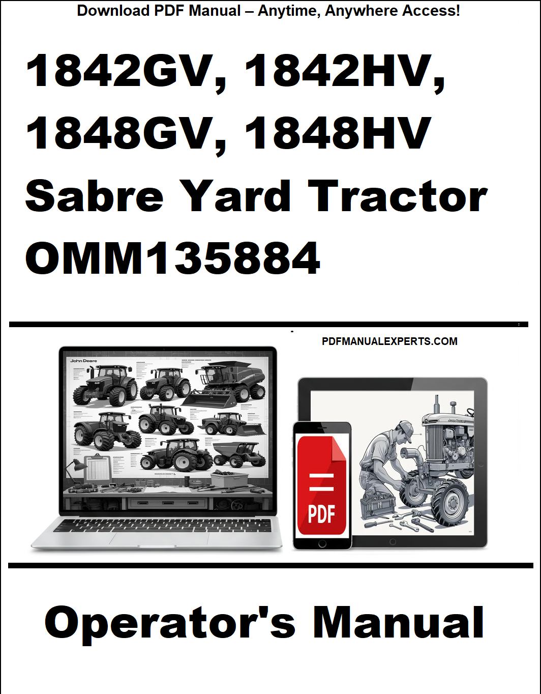 Cover of a manual for 1842GV, 1842HV, 1848GV, 1848HV Sabre Yard Tractor OMM135884 with laptop and tractor illustration.