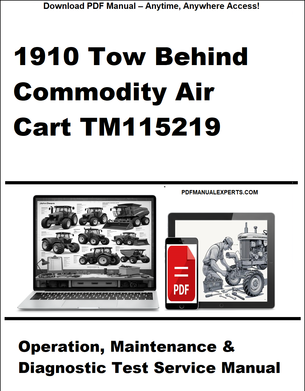 Cover of a manual for 1910 Tow Behind Commodity Air Cart TM115219 with laptop and tablet icons.