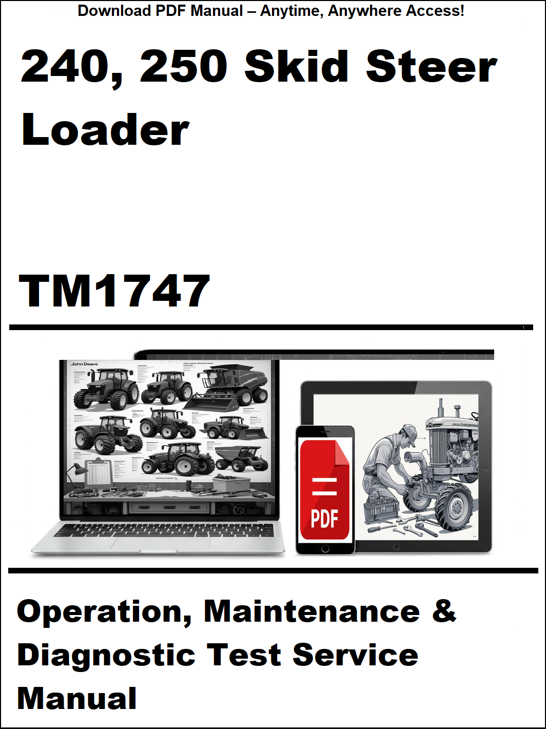Manual for 240, 250 Skid Steer Loader with TM1747 on a white background