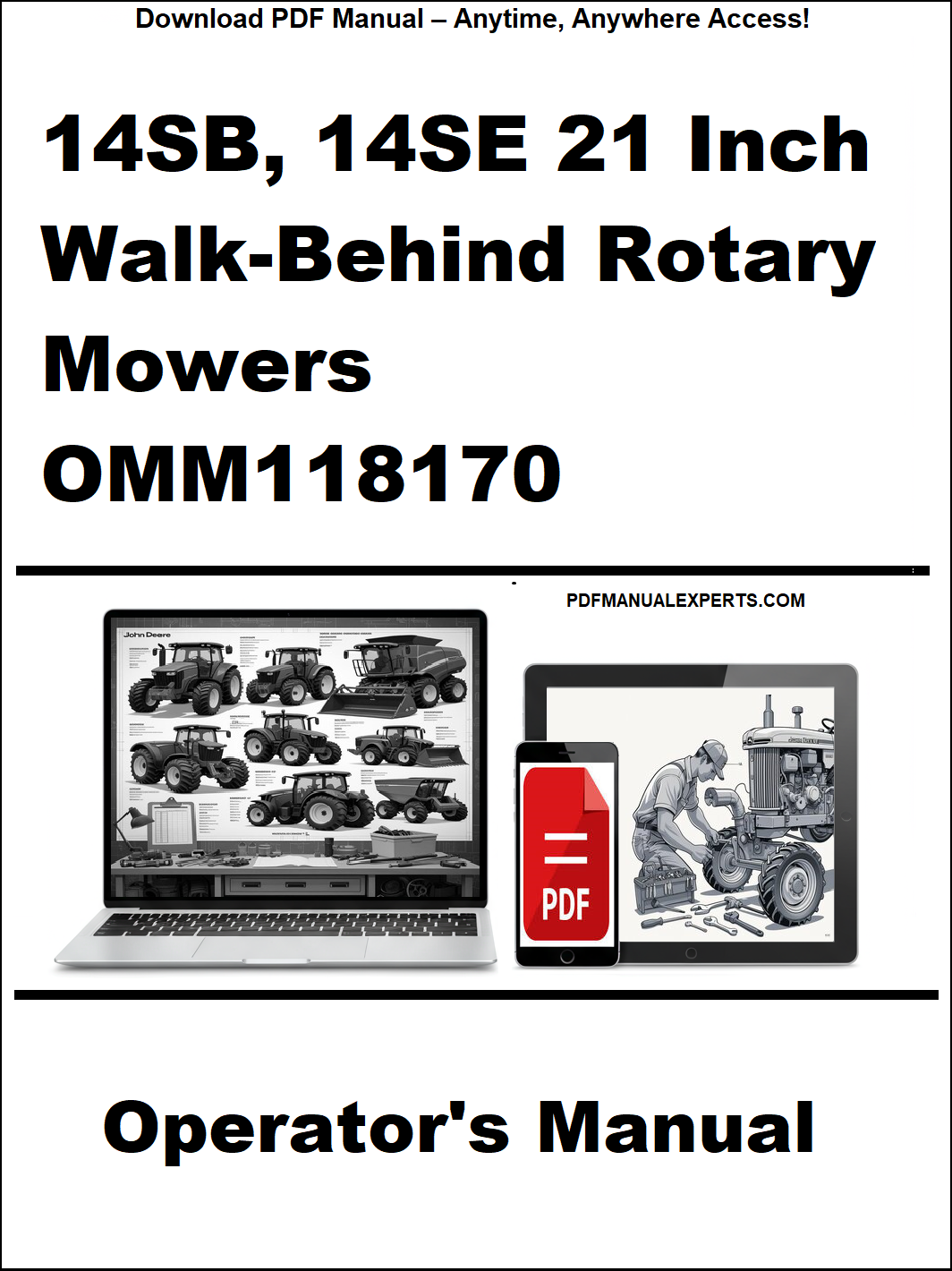 John Deere 14SB, 14SE 21 Inch Walk-Behind Rotary Mowers (S/N 255001, 225001) Operator's Manual