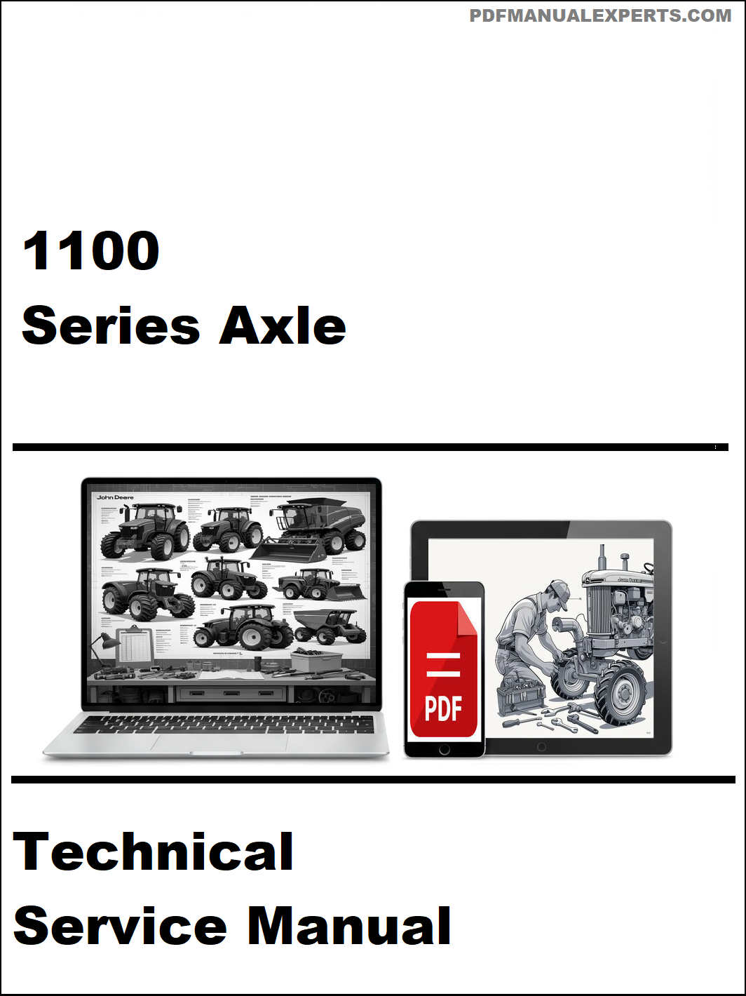 Cover of the John Deere 1100 Series Axle Technical Service Manual in PDF format showing repair procedures and diagnostic instructions.