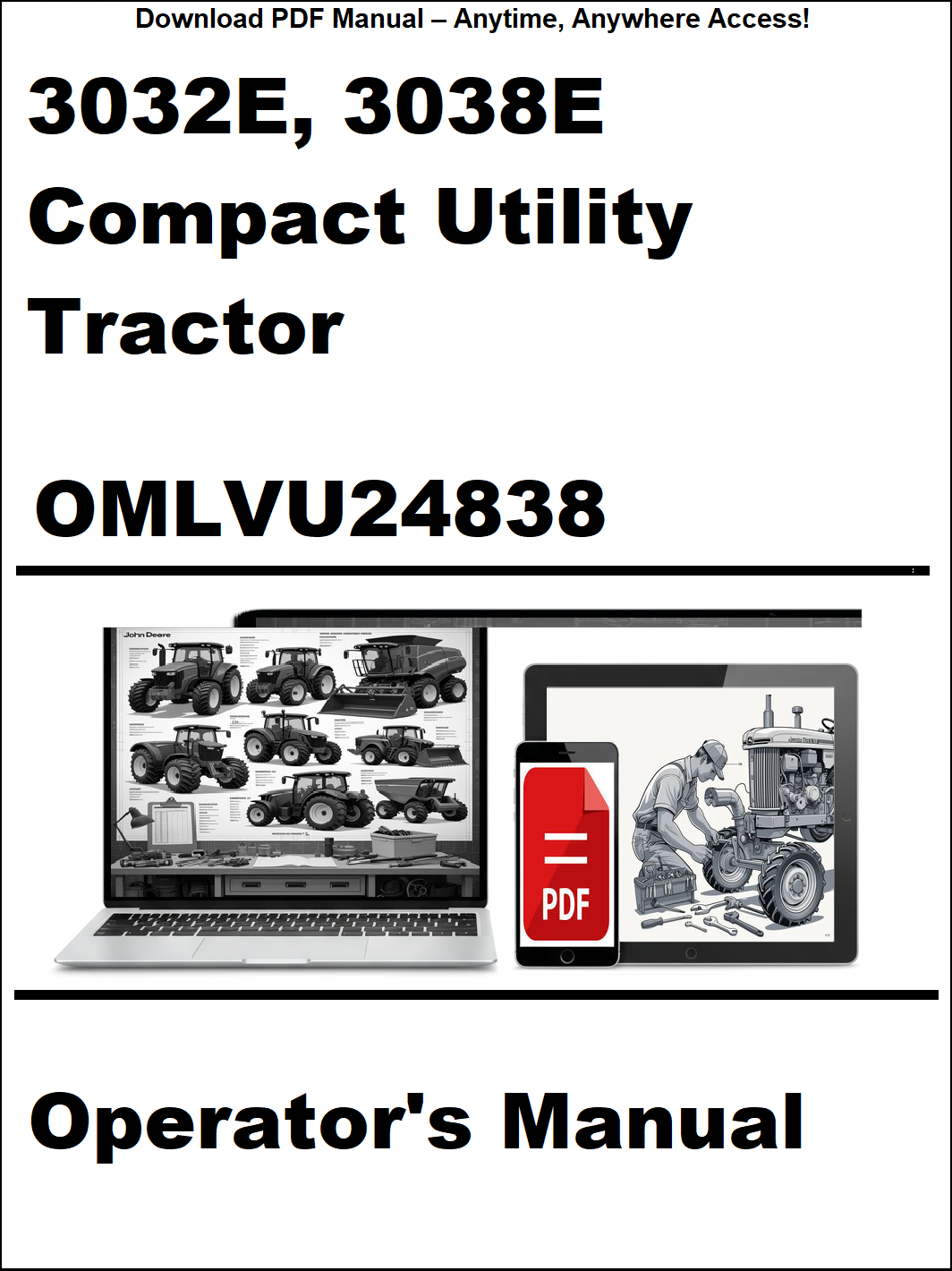 Operator's manual for 3032E and 3038E compact utility tractors on a white background