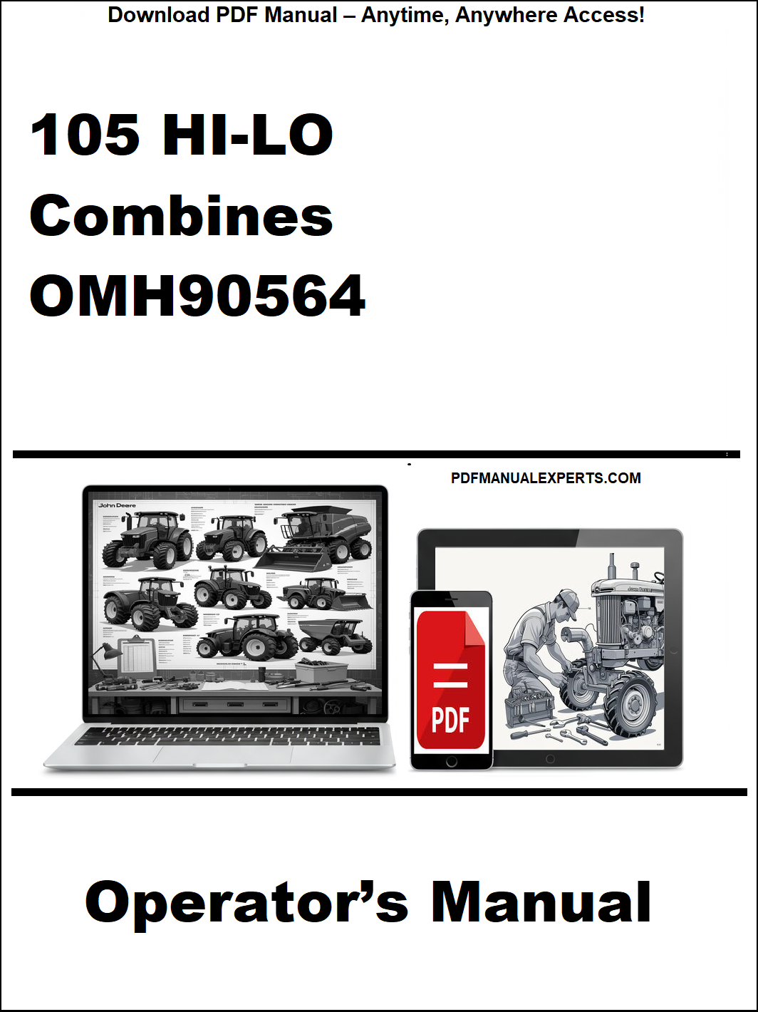 Operator's manual for 105 HI-LO Combines OMH90564 on a white background with a laptop and smartphone displaying the document.