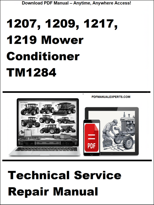 Technical service repair manual for John Deere 1207, 1209, 1217, 1219 Mower Conditioner TM1284 on a white background.