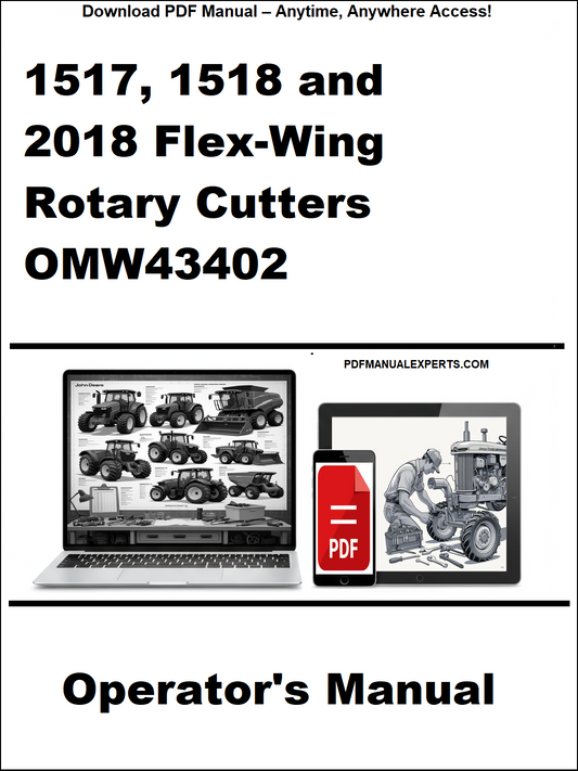 Operator's manual for 1517, 1518, and 2018 Flex-Wing Rotary Cutters OMW43402 on a white background.