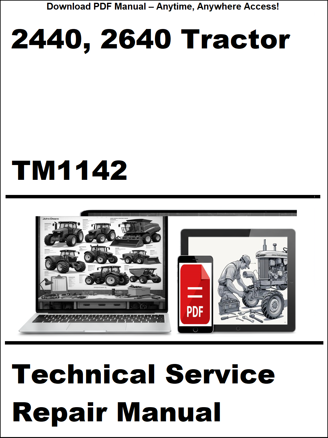 Technical service repair manual for 2440 and 2640 tractor with digital device and laptop illustration.