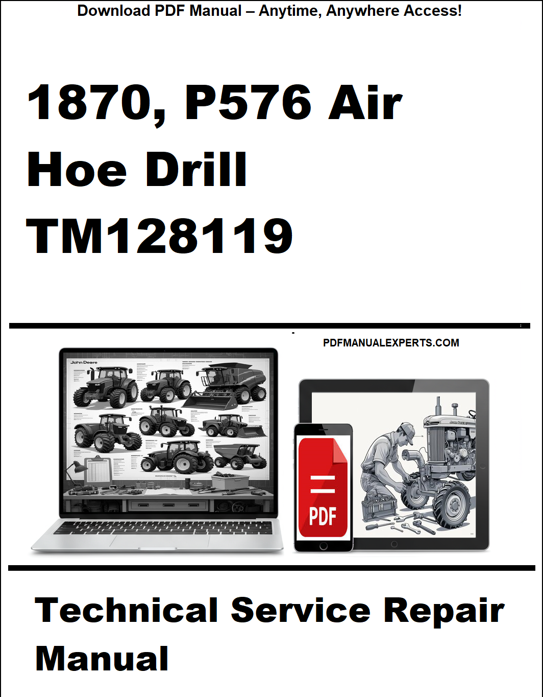 Technical service repair manual for 1870, P576 Air Hoe Drill TM128119 on a white background