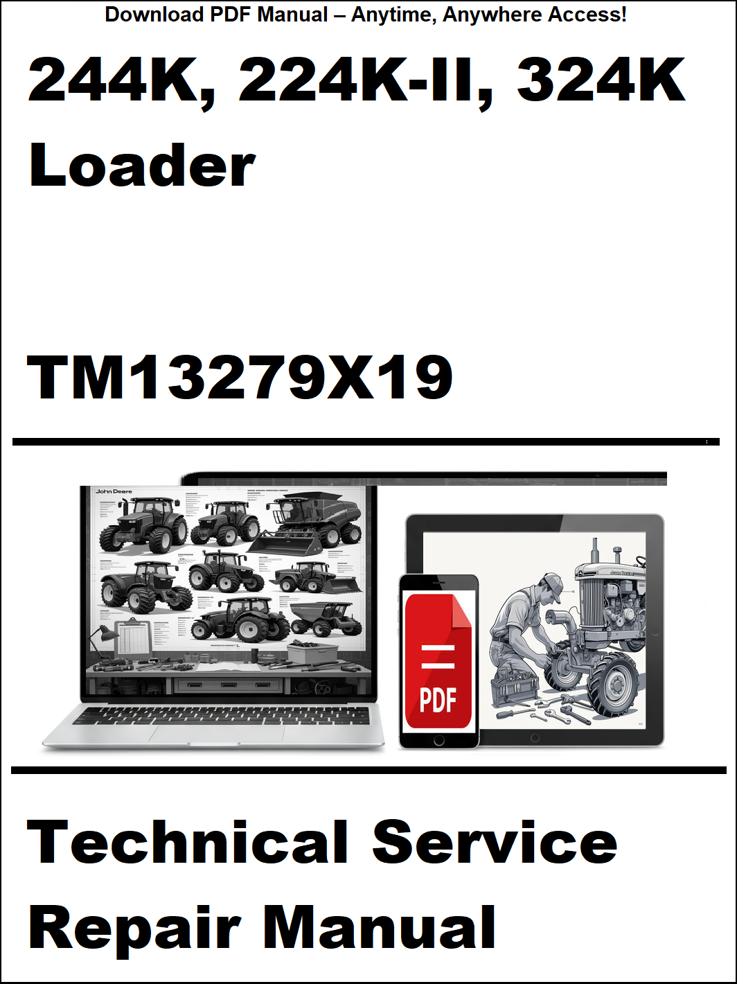 Technical service repair manual for 244K, 224K-II, 324K loader with laptop and toolbox graphic on a white background.
