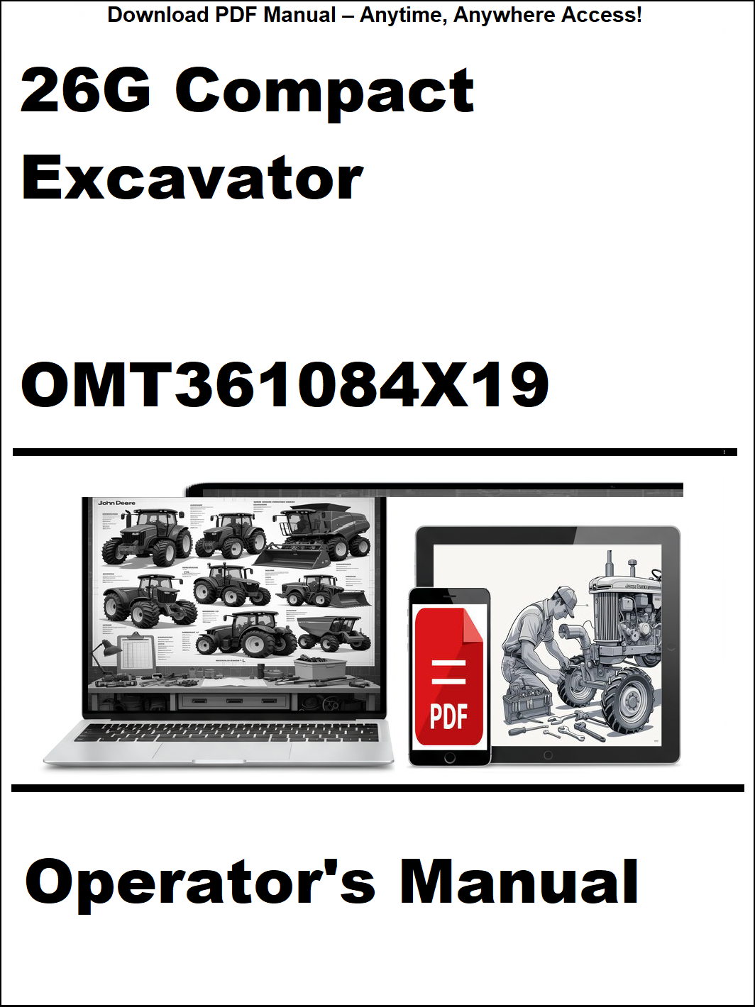 John Deere 26G Compact Excavator PIN: 1FF026GX, K260001 Operator's Manual
