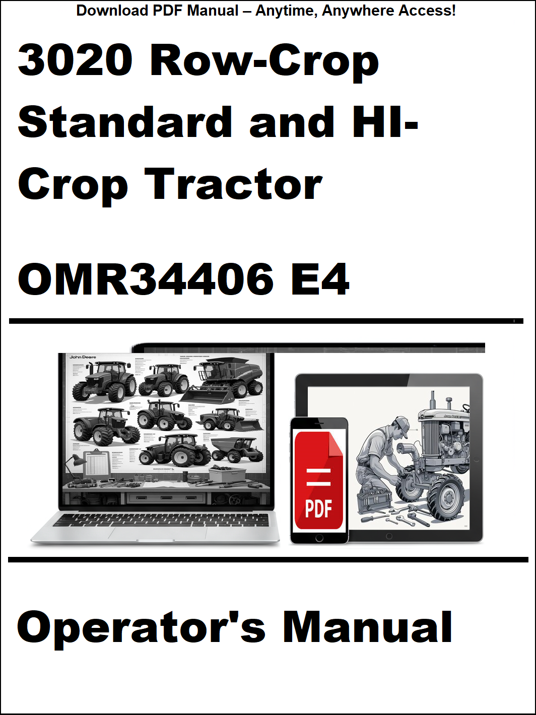 John Deere 3020 Row-Crop Standard and HI-Crop Tractor Operator’s Manual