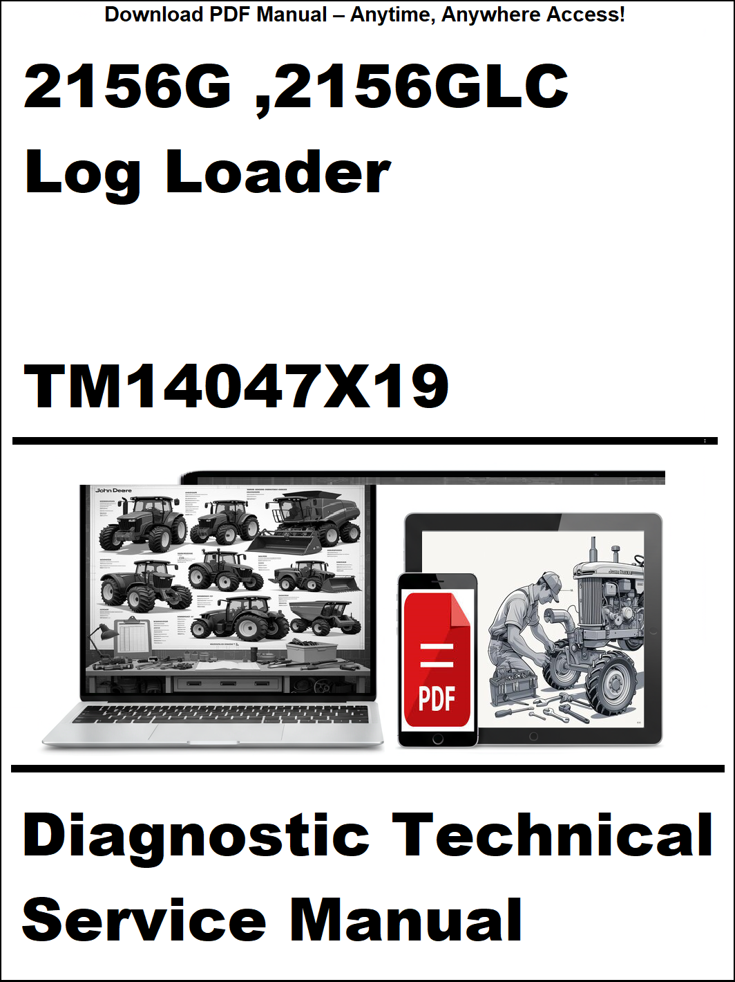 Service manual for John Deere 2156G and 2156GLC log loaders with diagnostic technical information.