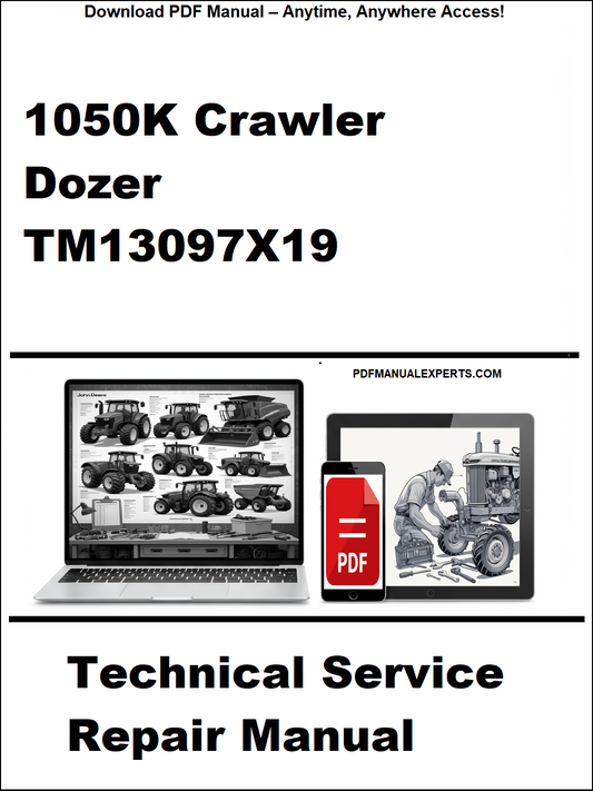Technical service repair manual for 1050K Crawler Dozer TM13097X19 on a white background