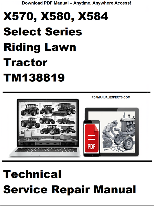 Technical service repair manual for X570, X580, X584 Select Series Riding Lawn Tractor TM138819 on a white background.