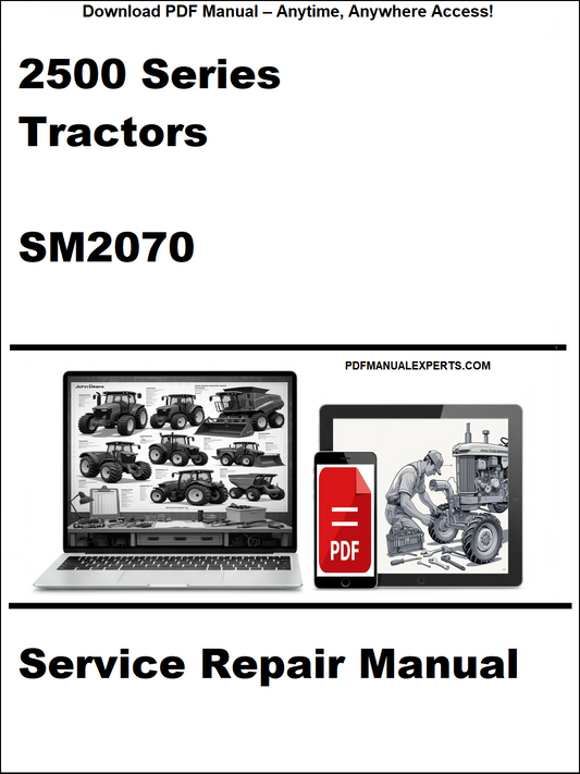 Service repair manual cover for 2500 Series Tractors SM2070 with digital device and laptop illustration.