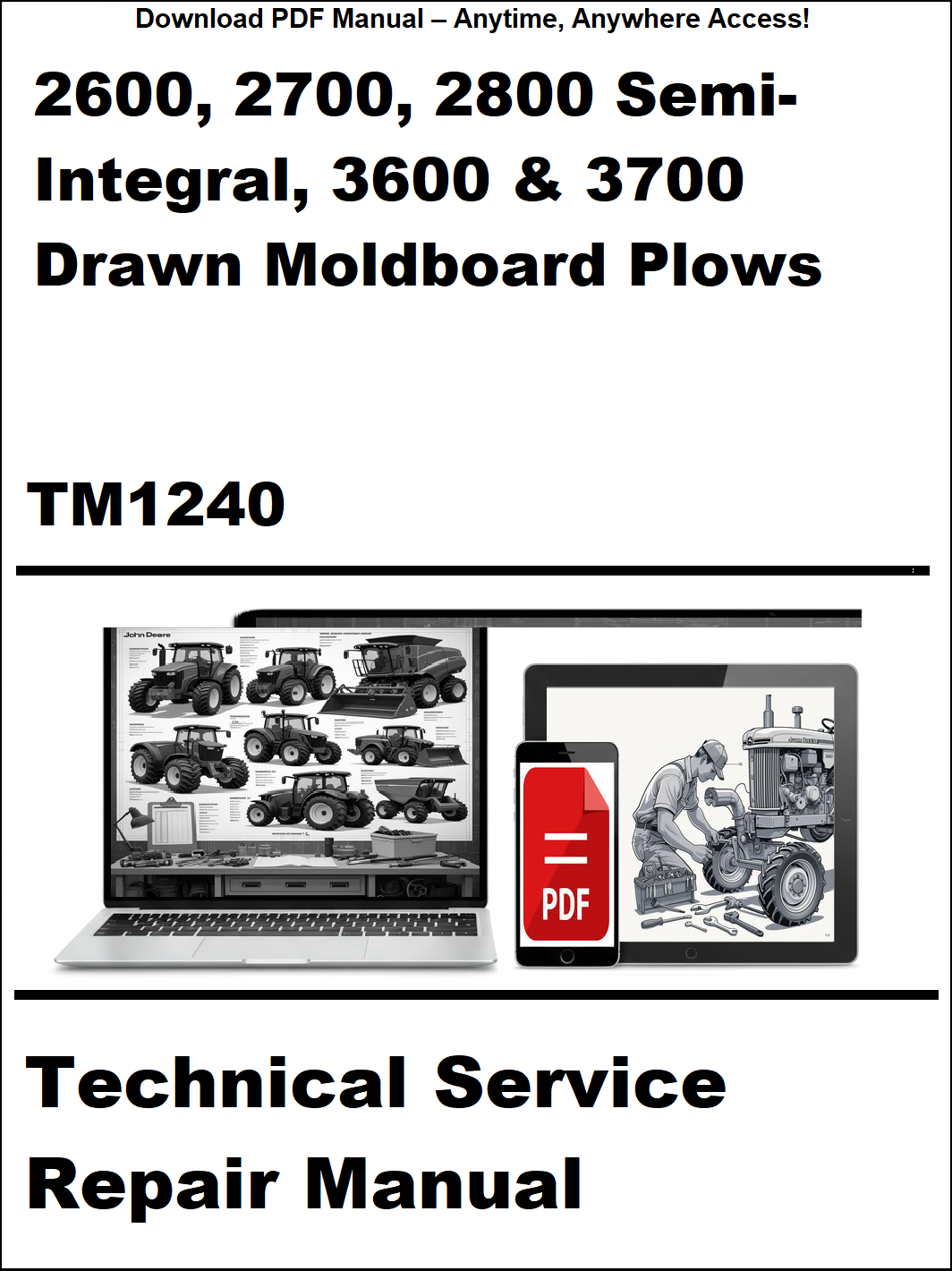 Technical service repair manual cover for 2600, 2700, 2800 semi-integral, 3600 & 3700 drawn moldboard plows with a laptop and toolbox graphic.