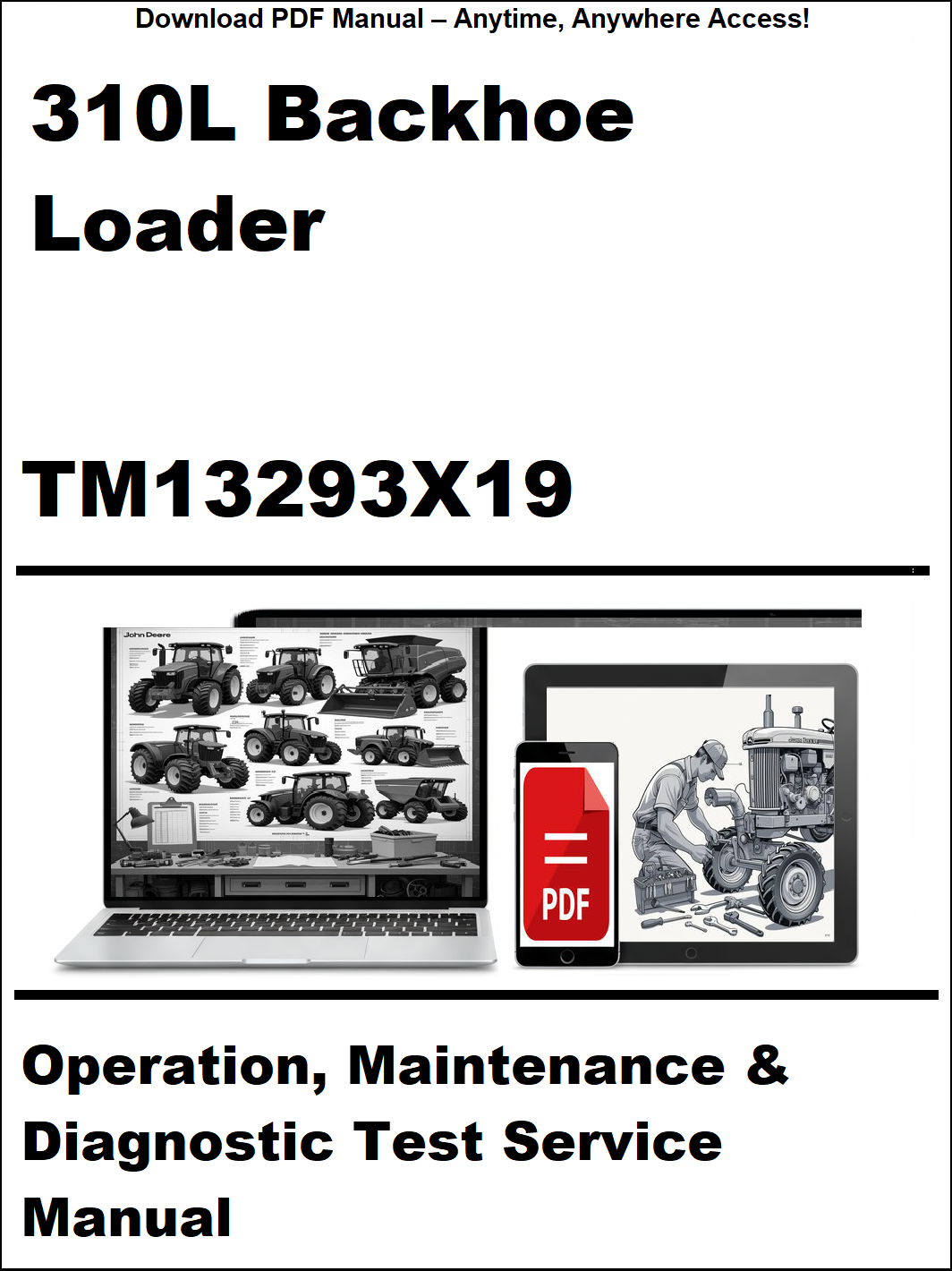Manual cover for 310L Backhoe Loader operation, maintenance, and diagnostic test service manual with a laptop and toolbox graphic.