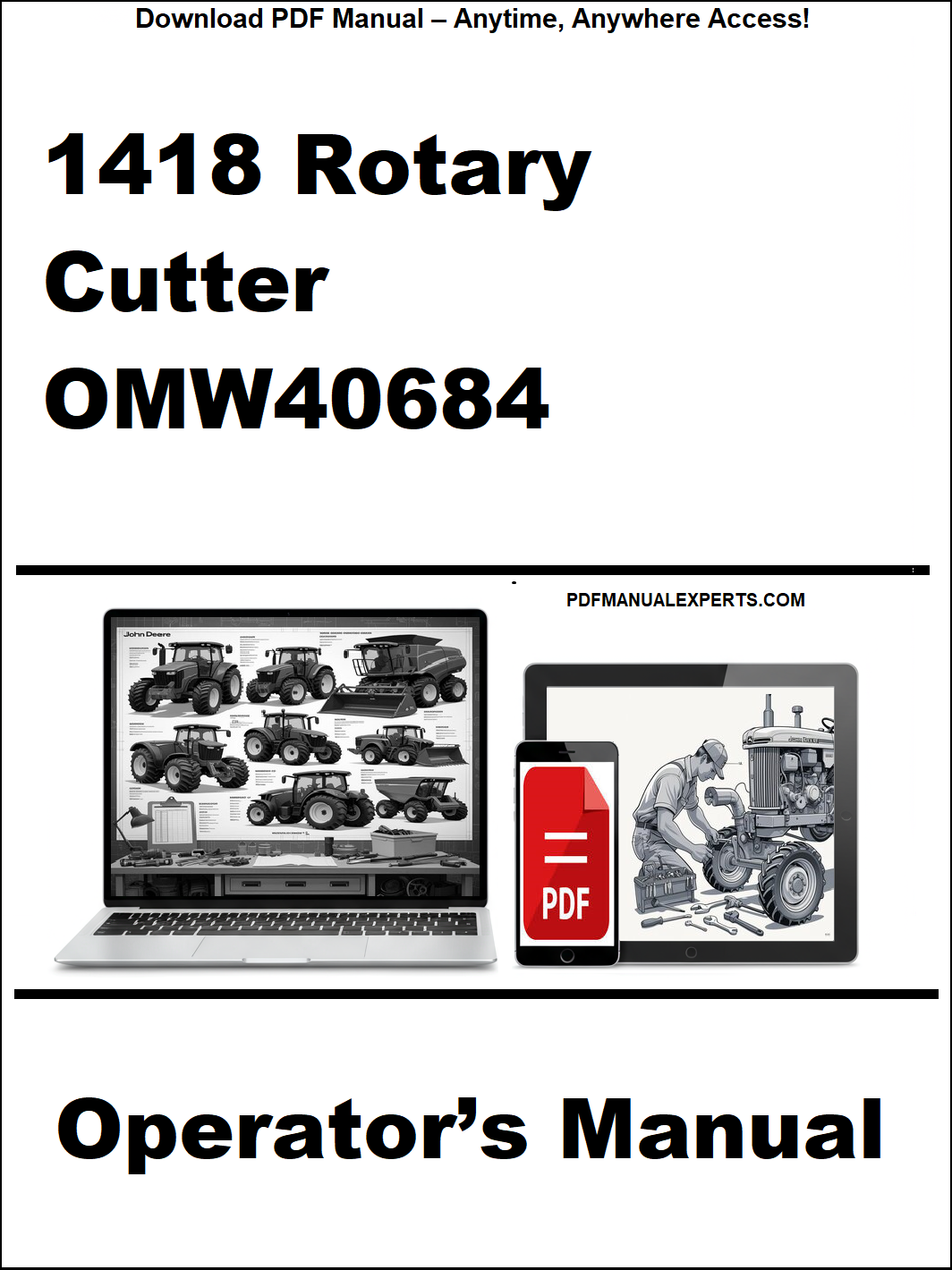 Operator's manual for 1418 Rotary Cutter OMW40684 on a white background with computer graphics.