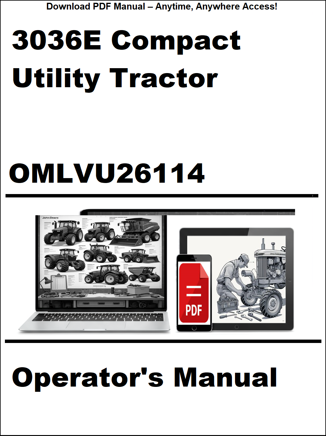 John Deere 3036E Compact Utility Tractor Operator's Manual