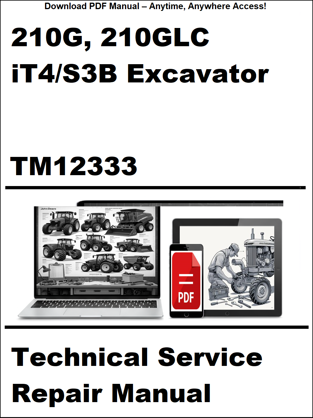 Technical service repair manual for 210G, 210GLC, iT4/S3B excavator with a laptop and repair manual icon on a white background.