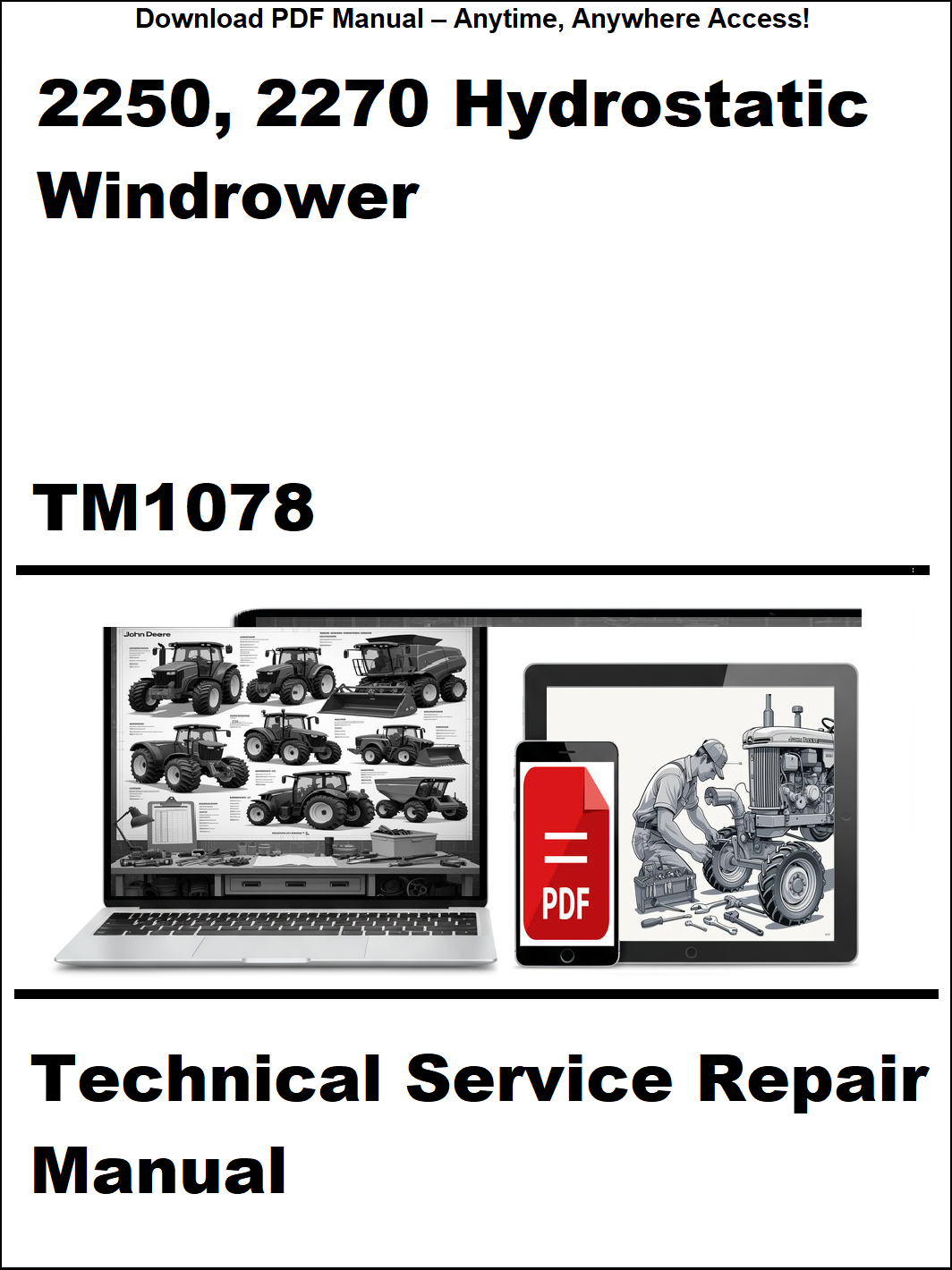 Technical service repair manual for 2250 and 2270 hydrostatic windrower with laptop and tractor illustration on a white background.