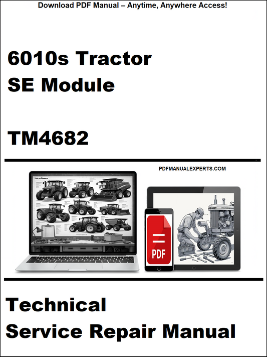 Technical service repair manual for 6010s tractor SE module TM4682 on a white background