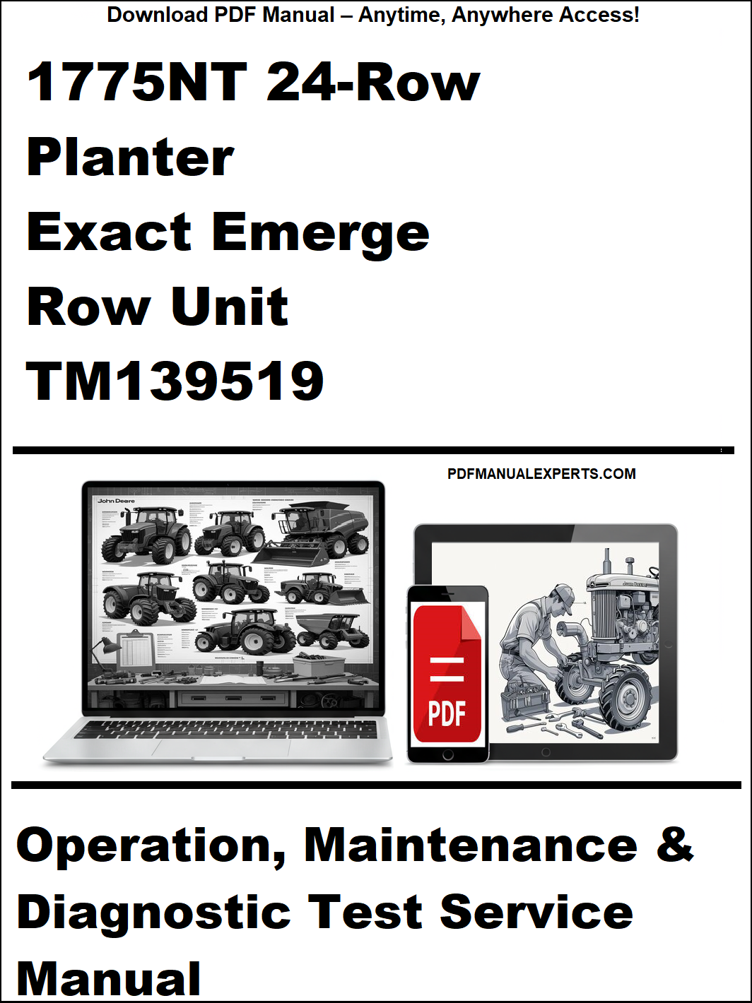 Manual cover for 1775NT 24-Row Planter Exact Emerge Row Unit TM139519 with laptop and toolbox icons.