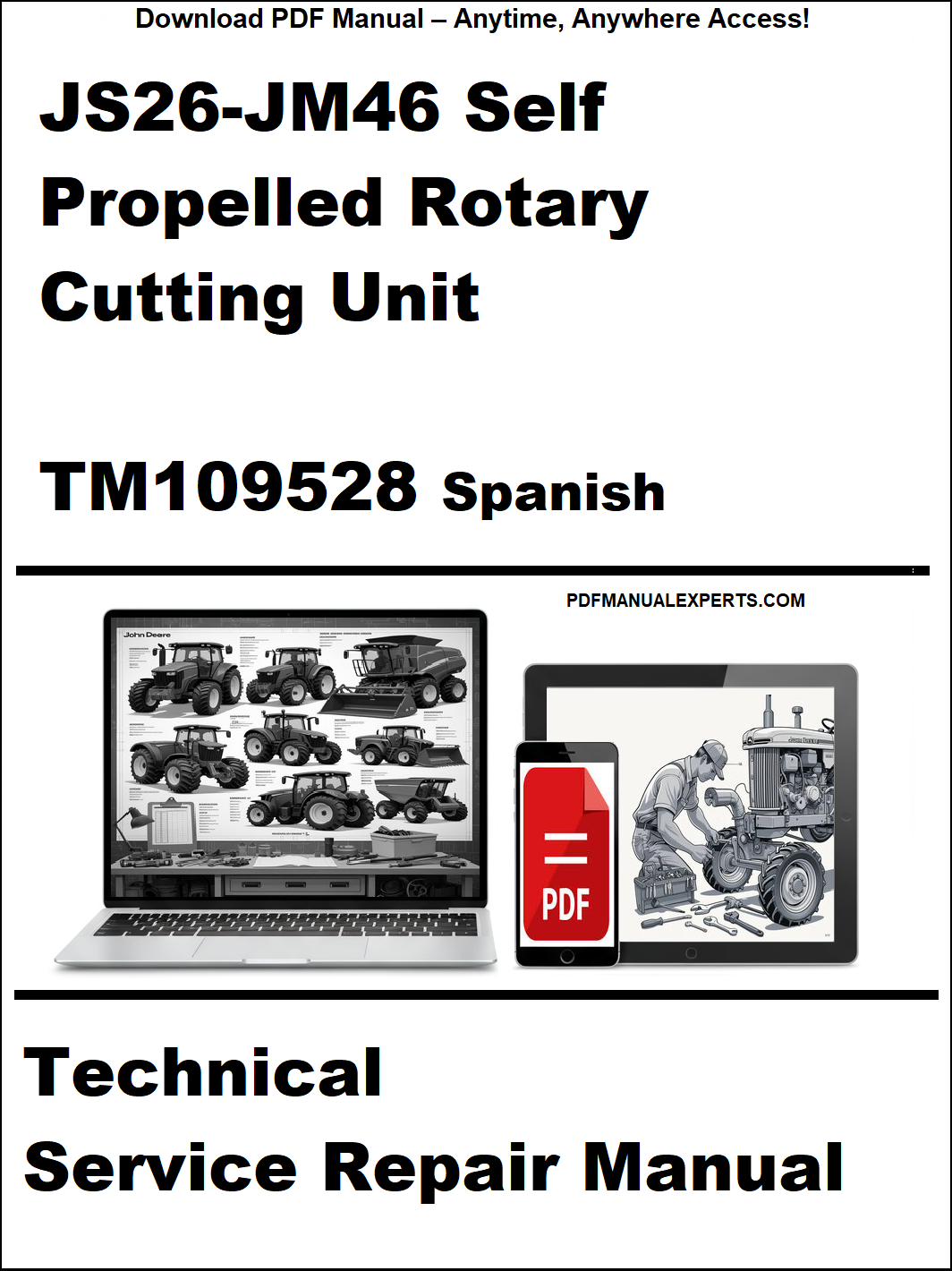 Technical service repair manual for JS26-JM46 Self Propelled Rotary Cutting Unit in Spanish, featuring a laptop and tablet with related images.