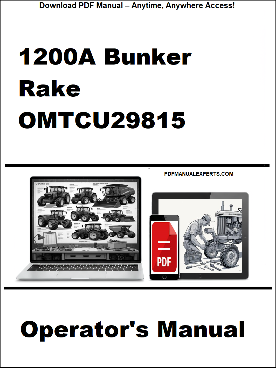 Operator's manual for 1200A Bunker Rake OMTCU29815 with a laptop and toolbox graphic on a white background.