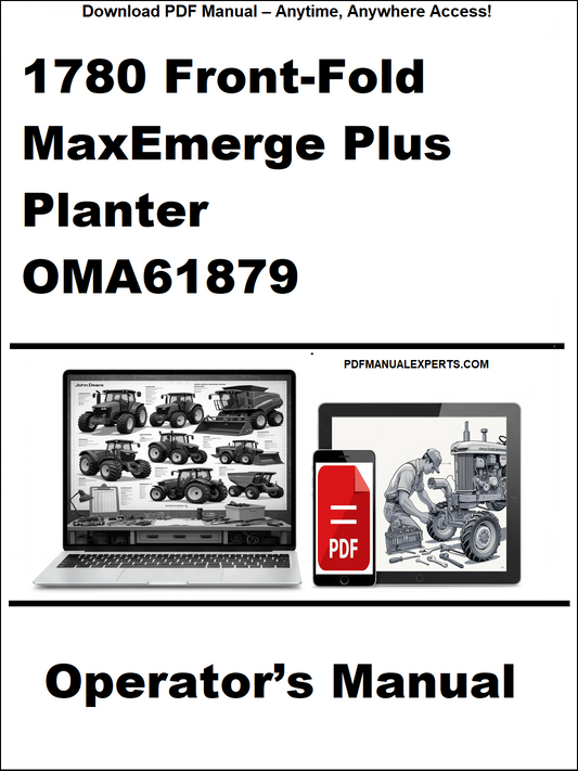 Operator's manual for 1780 Front-Fold MaxEmerge Plus Planter OMA61879 with a laptop and toolbox graphic.
