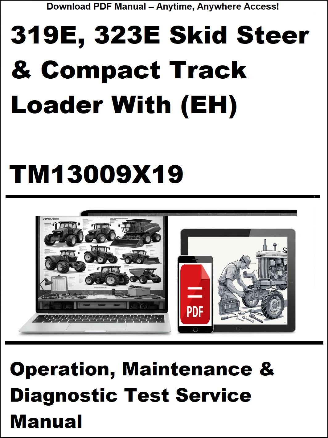 Manual cover for 319E, 323E Skid Steer & Compact Track Loader with EH, featuring a laptop and tablet with technical images.